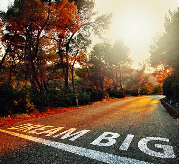 Magic Dream Big message on sunny road